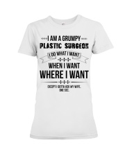 I Am A Grumpy Plastic Surgeon Premium Fit Ladies Tee thumbnail