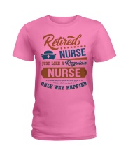 Gift For Retired Nurse Only Way Happier Ladies T-Shirt tile