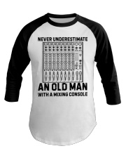 Never Underestimate An Old Man Mixing Console Baseball Tee thumbnail