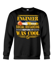 Cool Engineer Social Distancing Before It Was Cool Crewneck Sweatshirt tile