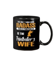 BADASS THAN A PAINTBALLER IS THE PAINTBALER'S WIFE Mug thumbnail