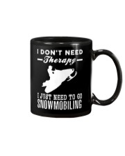 I JUST NEED TO GO SNOWMOBILING Mug thumbnail