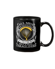 Only the best become Paragliders Mug thumbnail
