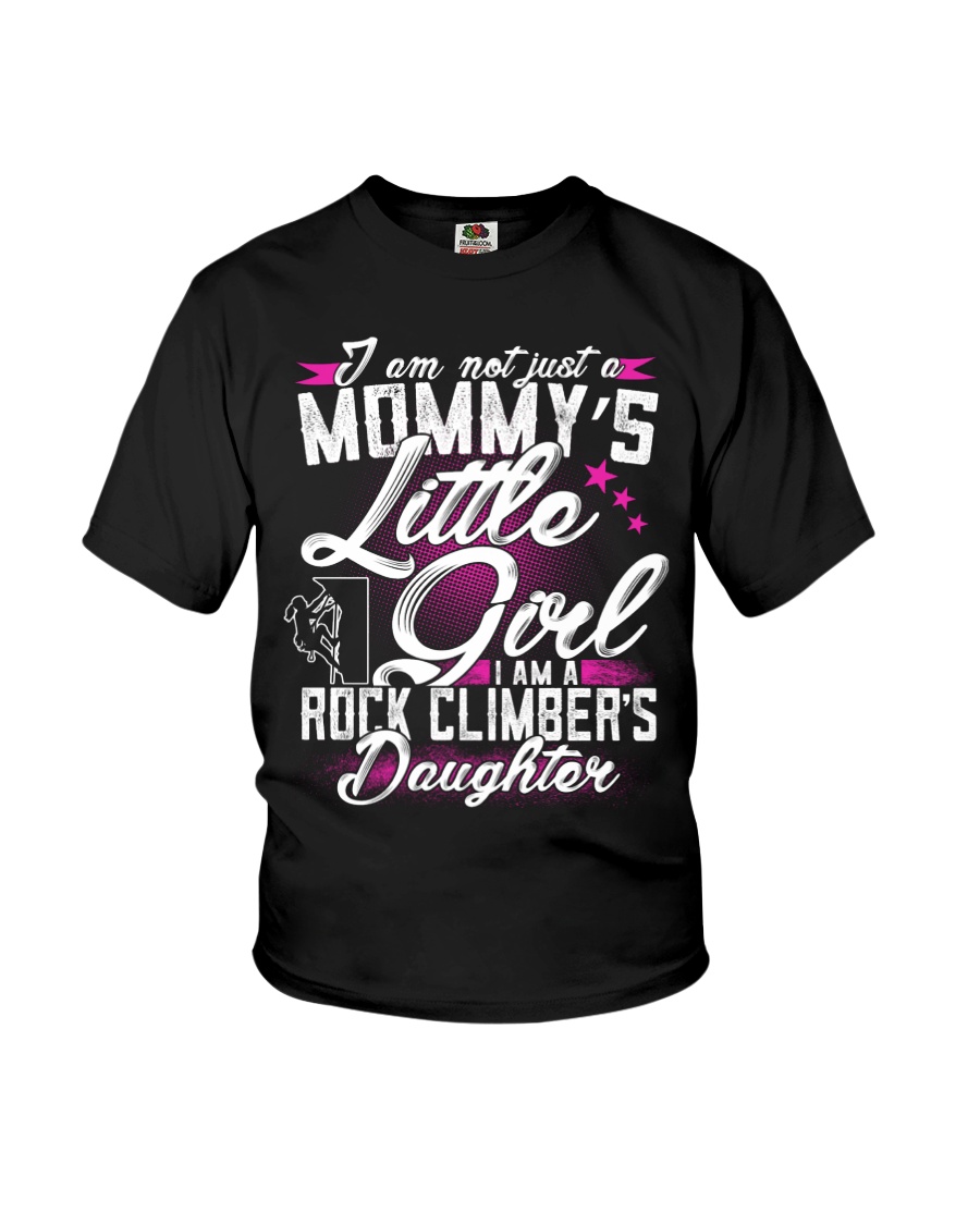 MOMMY'S LITTLE GIRL - I'M A ROCK CLIMBER DAUGHTER Youth T-Shirt