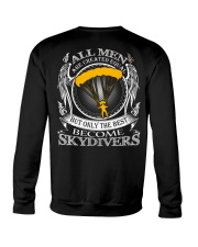 Only the best become Skydivers Crewneck Sweatshirt thumbnail