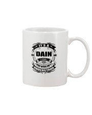 Its a DAIN thing funny gift T-Shirt Mug thumbnail