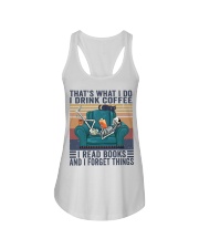 Book That's what I do I drink coffee I read books Ladies Flowy Tank tile