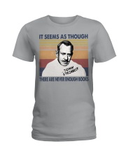 There are never enough books Ladies T-Shirt tile