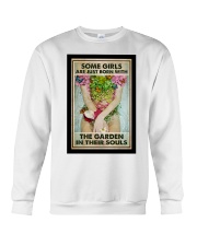 Garden Some girls are jus born with the garden Crewneck Sweatshirt tile