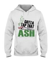 Tap that Ash Hooded Sweatshirt front