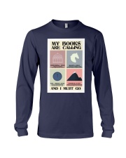 Book My books are calling and I must go Long Sleeve Tee tile