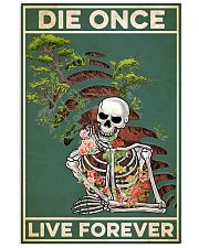 Gardening Die Once Live Forever Vertical Poster tile