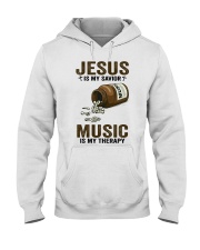 Music Jesus is my savior Hooded Sweatshirt front
