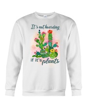 Gardening It's not hoarding if it's plants Crewneck Sweatshirt tile