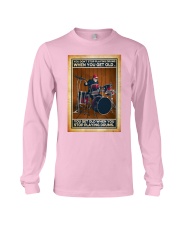 Drum You don't stop playing drums Long Sleeve Tee tile