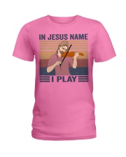 Violin In Jesus name I play Ladies T-Shirt tile