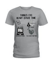 Knitting Things I do in my spare time Ladies T-Shirt tile