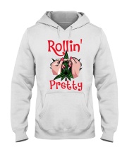 Rollin' Pretty Hooded Sweatshirt front