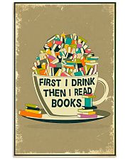 Book First I drink then I read books Vertical Poster tile