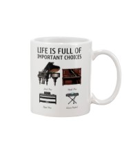 Piano Life Is Full Of Important Choices Mug tile