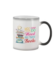 Book Yes I do need all these books Color Changing Mug tile