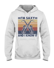 Saxophone I'm saxy and I know it Hooded Sweatshirt front