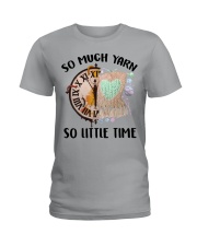 Knitting So much yarn So little time Ladies T-Shirt tile
