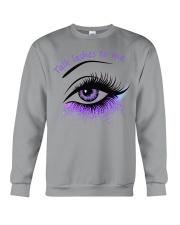 Makeup Talk lashes to me Crewneck Sweatshirt tile