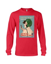 Make177 Give A Girl The Right Makeup Long Sleeve Tee tile