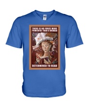 Book There is no force more powerful V-Neck T-Shirt tile
