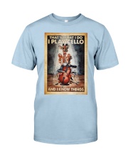 Cello That's what I do I play cello Classic T-Shirt tile