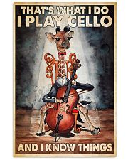 Cello That's what I do I play cello 24x36 Poster front