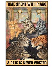 Time spent with piano and cats is never wasted 24x36 Poster front