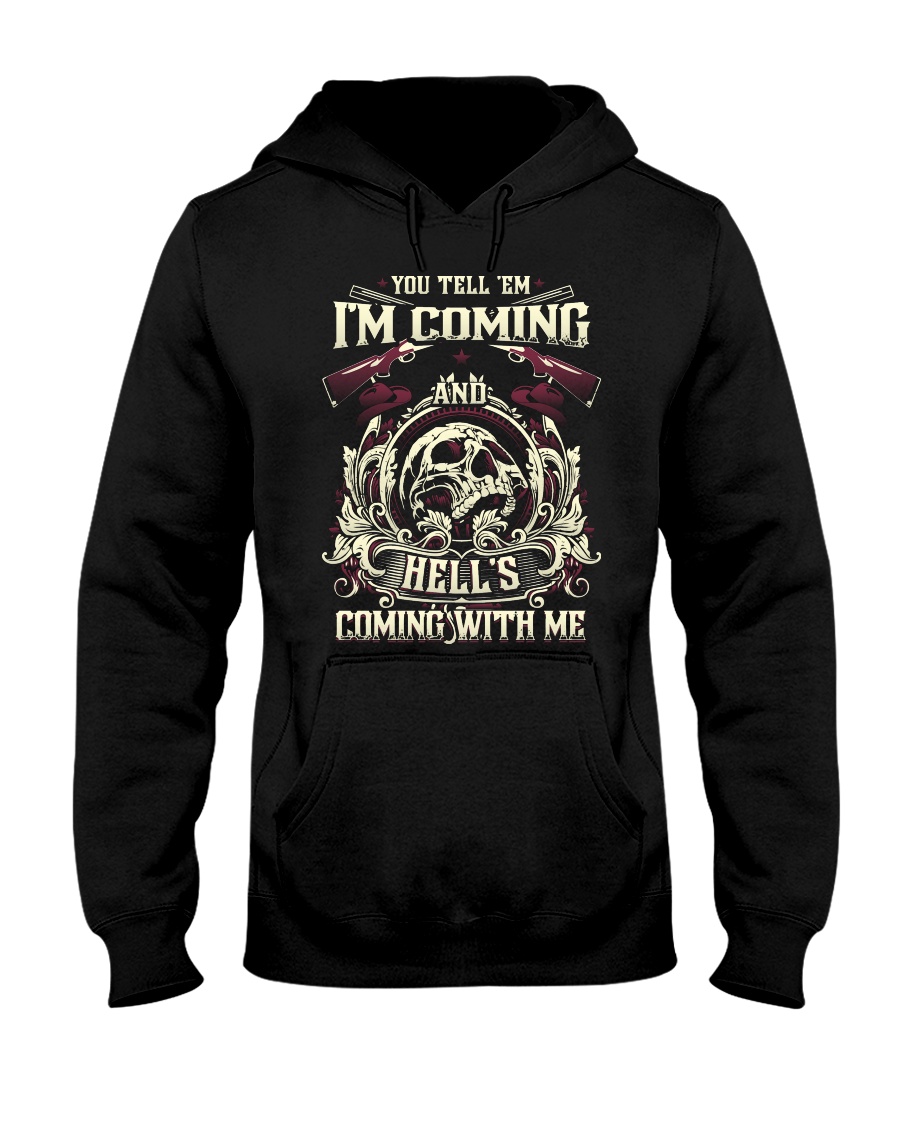 Hell's Coming With Me - Front side Hooded Sweatshirt