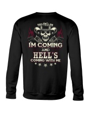 Hell's coming with me - Back side Crewneck Sweatshirt thumbnail