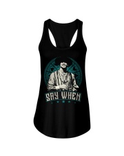 Say When Ladies Flowy Tank thumbnail