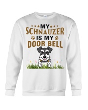 My Schnauzer Is My Door Bell Crewneck Sweatshirt thumbnail