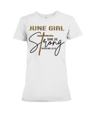 June girl she is strong Premium Fit Ladies Tee tile