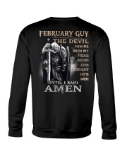 February Guy The Devil Saw Me With My Head Down Crewneck Sweatshirt tile