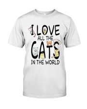 I love all the cats in the world Classic T-Shirt front