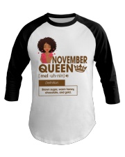 November Queen Bown sugar design T-shirt printed Baseball Tee tile