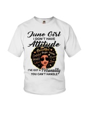 June girl I don t have attitude Youth T-Shirt tile
