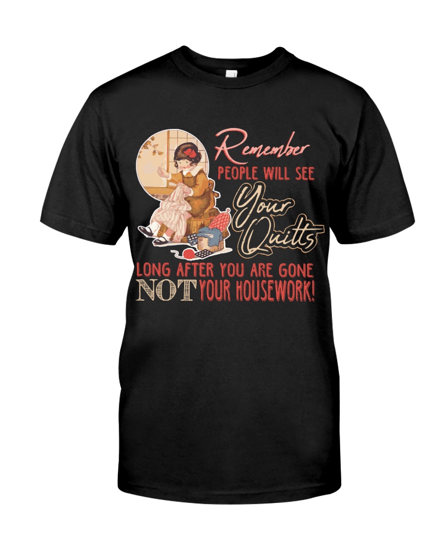 Quilting Classic T-Shirt
