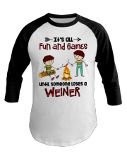 Its All Fun And Games Baseball Tee thumbnail