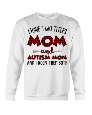 Mom And Autism Mom Crewneck Sweatshirt thumbnail