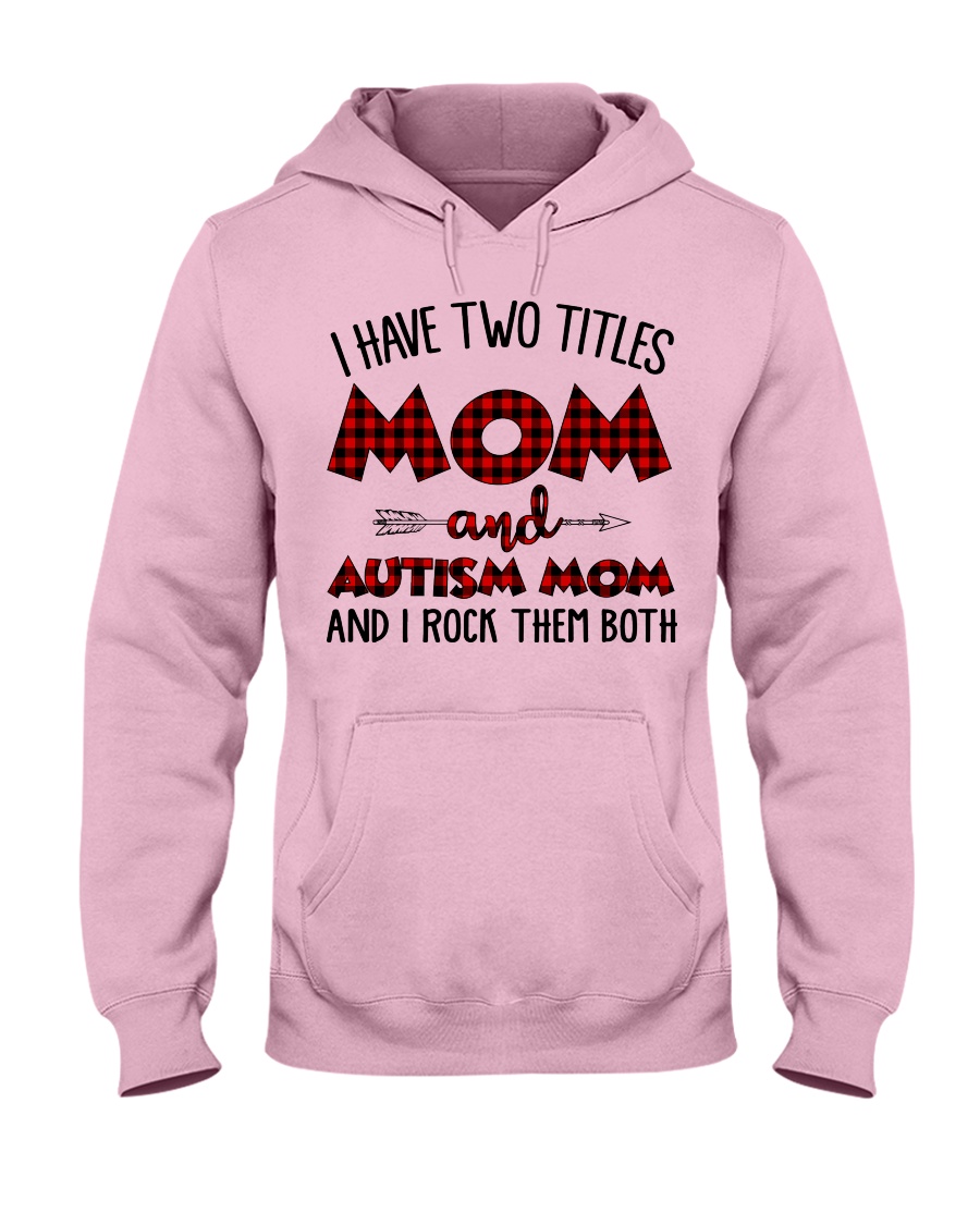 Mom And Autism Mom Hooded Sweatshirt