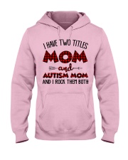 Mom And Autism Mom Hooded Sweatshirt front