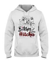 Bitches With Hitches Camping Hooded Sweatshirt thumbnail