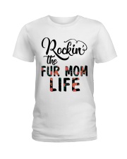 Rocking The Fur Mom Life Ladies T-Shirt thumbnail