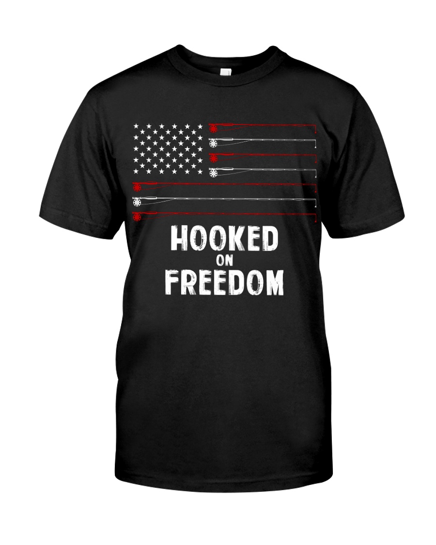 Hooked On Freedom Classic T-Shirt